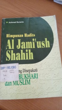 Himpunan Hadits Al Jami'ush Shahih