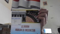 Sejarah Hukum Di Indonesia