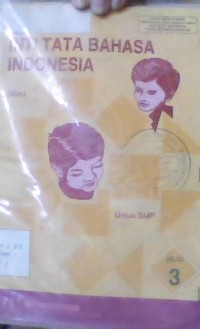 Inti Tata Bahasa Indonesia Jilid 3