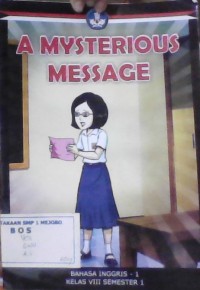 A Mysterious Message Bahasa Inggris 1 Kelas VIII Semester 1