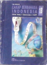 Cakap Berbahasa Indonesia 1B