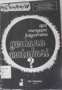Apa Mengapa Bagaimana Gerhana Matahari