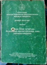Petunjuk Teknis Ketentuan Pelaksanaan Jabatan Fungsional Guru dan Angka Kreditnya