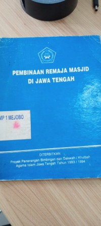 Pembinaan Remaja Masjid Di Jawa Tengah