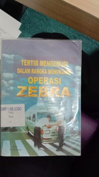 Tertib Mengemudi Operasi Zebra