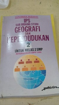 IPS SUB Bidang Studi Geografi Dan Kependudukan 2