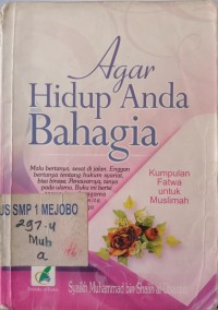 Agar Hidup Anda Bahagia