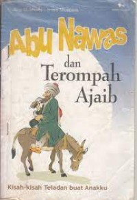 Abu Nawas dan Terompah Ajaib
