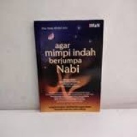 Agar Mimpi Indah Berjumpa Nabi