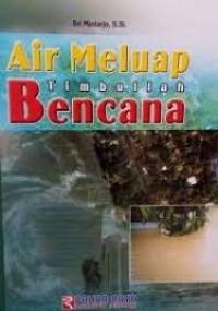 Air Meluap Timbullah Bencana