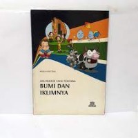 Aku Makin Tahu Tentang Bumi dan Iklimnya