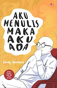 Aku Menulis Maka Aku Ada