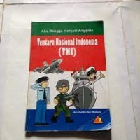 Image of Aku Bangga Menjadi Anggota Tentara Nasional Indonesia