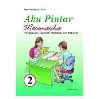 Aku Pintar Matematika (Pengukuran,Geometri,Statistika dan Peluang)