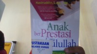 Anak Berprestasi Cara Rasulullah