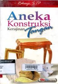 Aneka Konstruksi Kerajinan Tangan