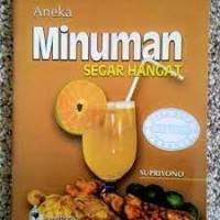 Aneka Minuman Segar Hangat