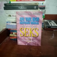 Apa Yang Ingin Diketahui Remaja Tentang Seks