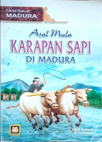 Asal Mula Karapan Sapi Di Madura