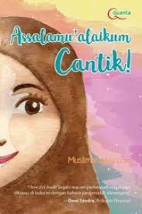 Assalamu'alaikum cantik