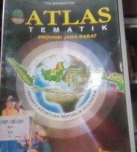 Atlas Tematik Provinsi Jawa Barat