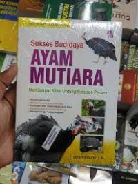 Sukses Budidaya Ayam Mutiara