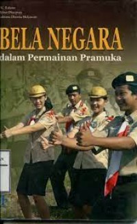 Bela Negara Dalam Permainan Pramuka