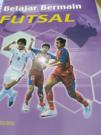Belajar Bermain FUTSAL