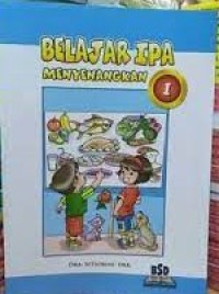 Belajar IPA Menyenangkan 1