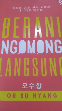 Berani Ngomong Langsung