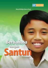 Berbahasa Dengan Santun