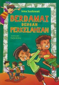 Berdamai Dengan Perkelahian
