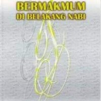Bermakmum Dibelakang Nabi