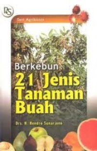 Bertanam 21 Jenis Tanaman Buah