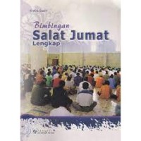 Bimbingan Shalat Jumat Lengkap