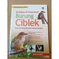 Budidaya & pemasteran Burung Ciblek