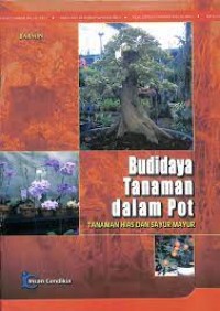 Budidaya Tanaman Dalam Pot