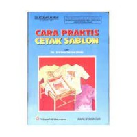 Cara Praktis Cetak Sablon