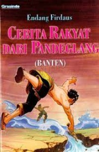 Cerita Rakyat Dari Pandeglang Banten