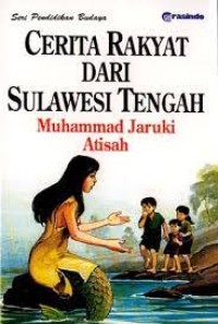 Cerita Raklyat dari Sulawesi Tengah