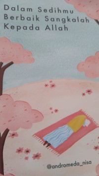 Dalam Sedihmu Berbaik Sangkalah Kepada Allah