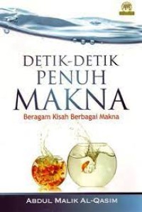 Detik - Detik Penuh Makna
