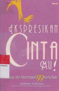 Ekspresikan Cinta Mu