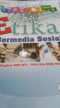 Etika : Bermedia Sosial