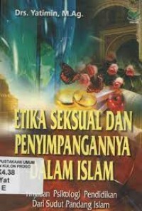 Etika Seksual dan Penyimpangannya dalam Islam
