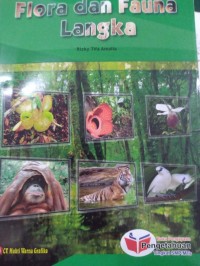 Flora dan Fauna Langka