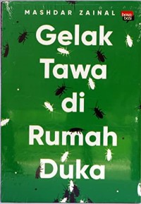Gelak Tawa di Rumah Duka