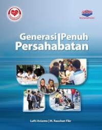 Generasi Penuh Persahabatan