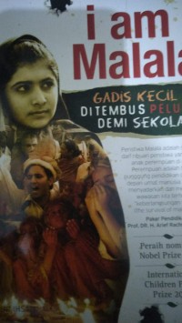 Image of I am Malala ; Gadis Kecil Di Tembus Peluru Demi Sekolah
