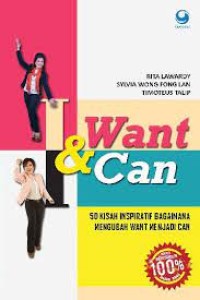 I Want & I Can